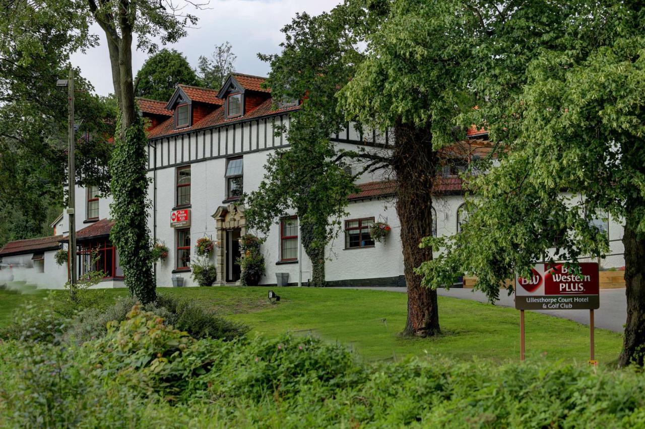 Best Western Plus Ullesthorpe Court Hotel & Golf Club Lutterworth Exterior foto